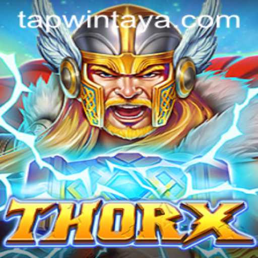 Unveiling ThorX: A Riveting Addition to the World of Gaming with TAPWIN